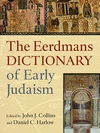 Cover of The Eerdmans Dictionary of Early Judaism