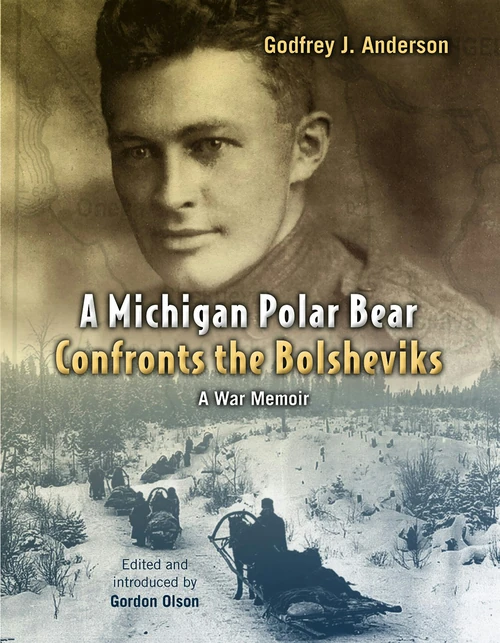 Cover of A Michigan Polar Bear Confronts the Bolsheviks