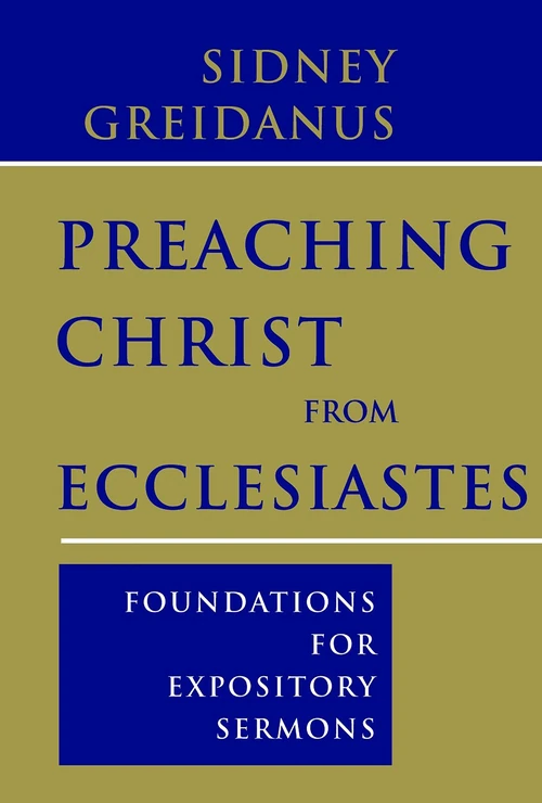 Cover of Preaching Christ from Ecclesiastes