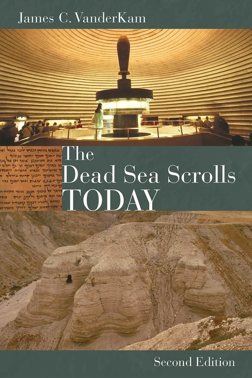 Cover of The Dead Sea Scrolls Today, rev. ed