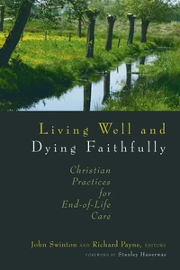 Cover of Living Well and Dying Faithfully
