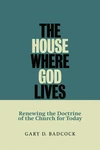 Cover of The House Where God Lives
