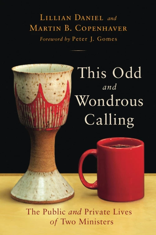 Cover of This Odd and Wondrous Calling