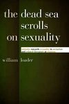 Cover of The Dead Sea Scrolls on Sexuality
