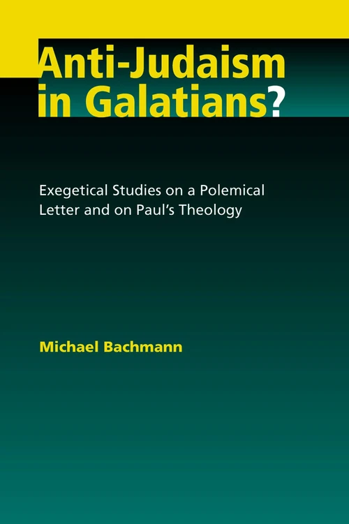 Cover of Anti-Judaism in Galatians?