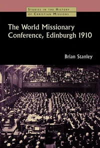 Cover of The World Missionary Conference, Edinburgh 1910