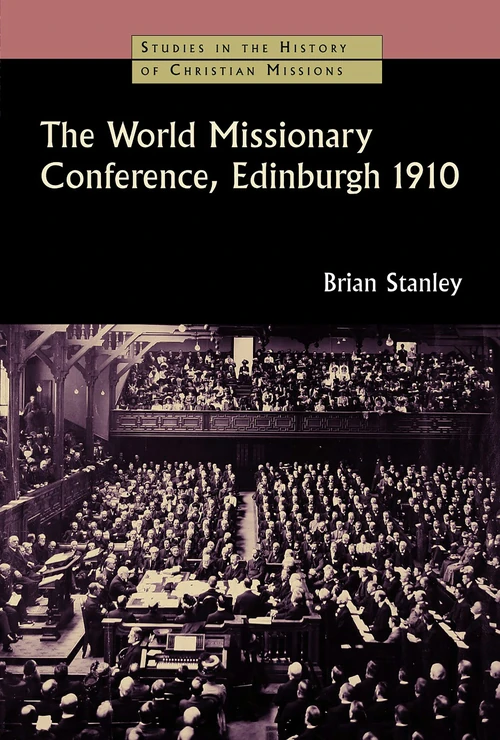 Cover of The World Missionary Conference, Edinburgh 1910