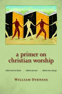 Cover of A Primer on Christian Worship