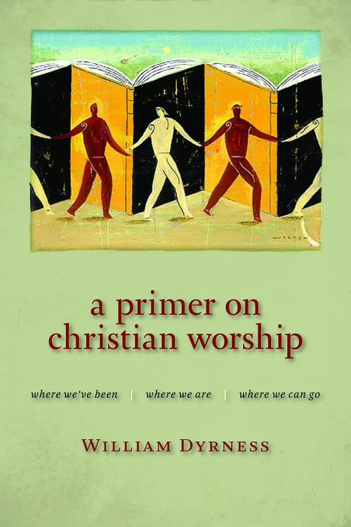 Cover of A Primer on Christian Worship