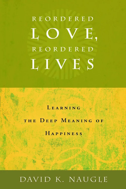 Cover of Reordered Love, Reordered Lives