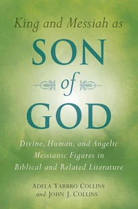 Cover of King and Messiah as Son of God