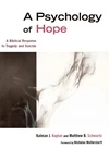 Cover of A Psychology of Hope
