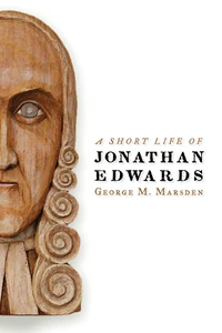 Cover of A Short Life of Jonathan Edwards