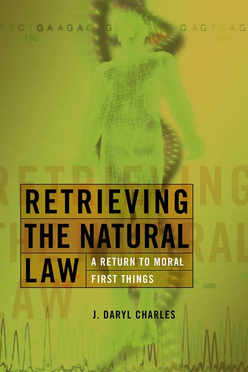 Cover of Retrieving the Natural Law
