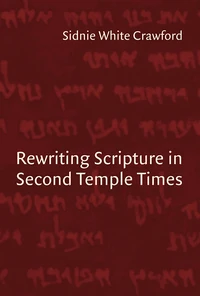Cover of Rewriting Scripture in Second Temple Times