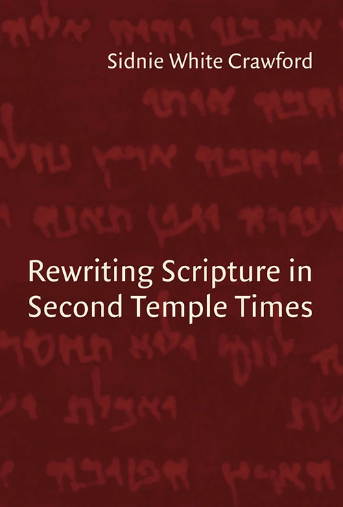 Cover of Rewriting Scripture in Second Temple Times