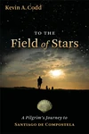 Cover of To the Field of Stars