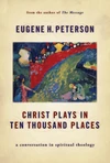 Cover of Christ Plays in Ten Thousand Places