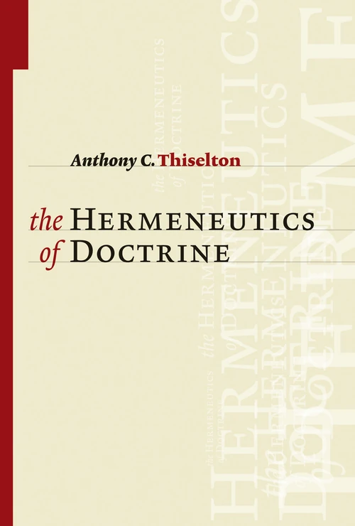 Cover of The Hermeneutics of Doctrine