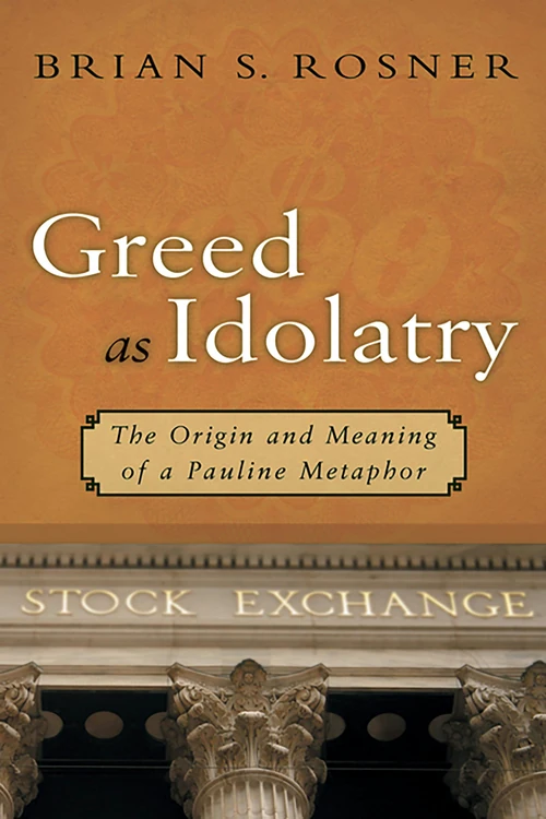 Cover of Greed as Idolatry