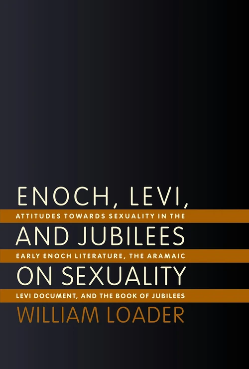 Cover of Enoch, Levi, and Jubilees on Sexuality