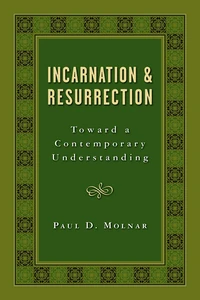 Cover of Incarnation and Resurrection