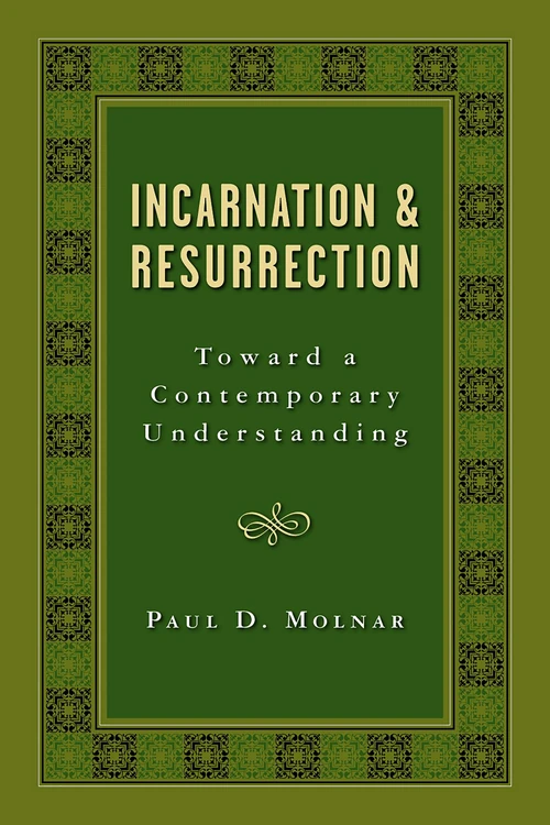 Cover of Incarnation and Resurrection