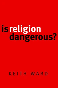 Cover of Is Religion Dangerous?