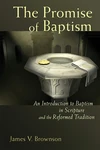 Cover of The Promise of Baptism