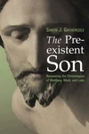 Cover of The Preexistent Son