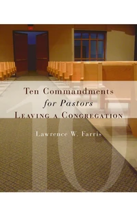 Cover of Ten Commandments for Pastors Leaving a Congregation