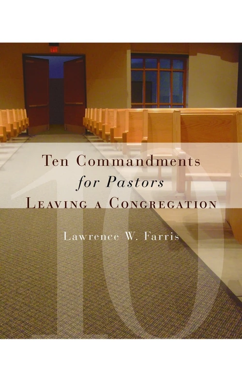 Cover of Ten Commandments for Pastors Leaving a Congregation