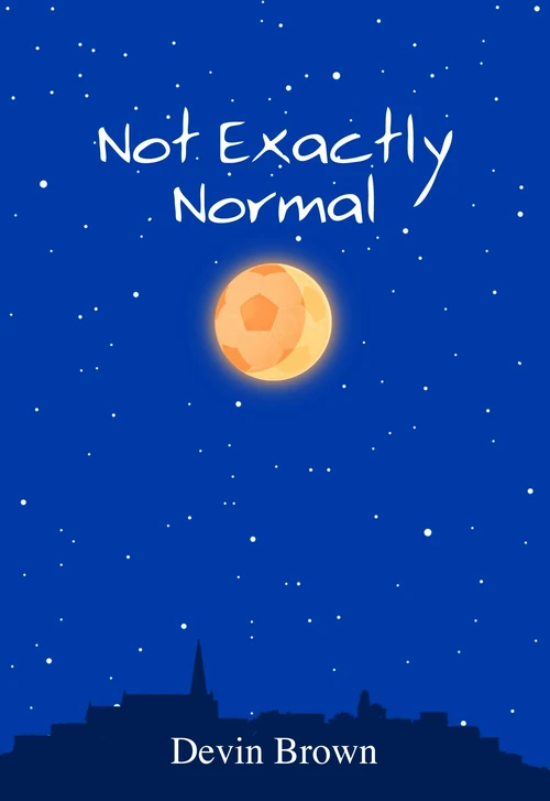 Cover of Not Exactly Normal
