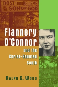 Cover of Flannery O'Connor and the Christ-Haunted South