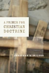 Cover of A Primer for Christian Doctrine