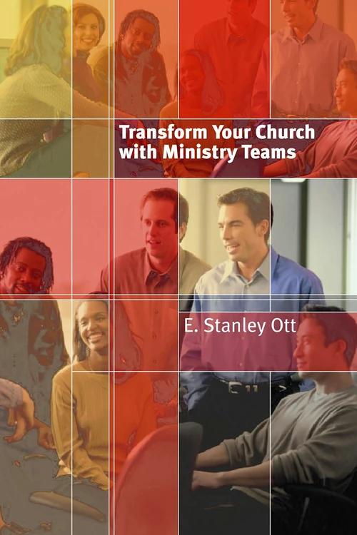 Cover of Transform Your Church with Ministry Teams