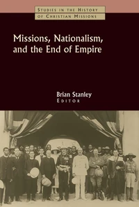 Cover of Missions, Nationalism and the End of Empire