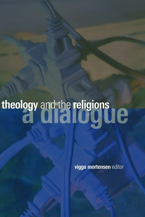 Cover of Theology and the Religions