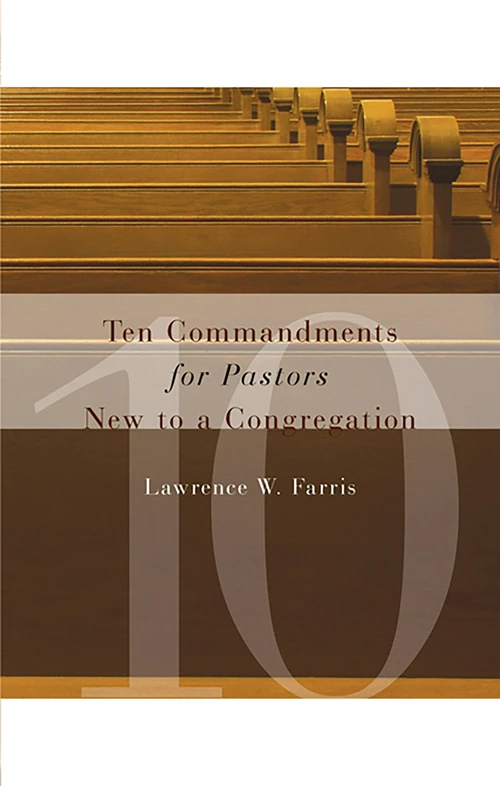 Cover of Ten Commandments for Pastors New to a Congregation