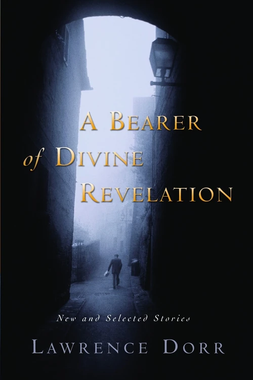 Cover of A Bearer of Divine Revelation