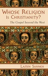 Cover of Whose Religion Is Christianity?