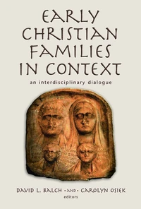 Cover of Early Christian Families in Context