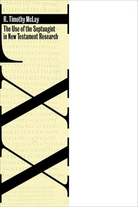 Cover of The Use of the Septuagint in New Testament Research