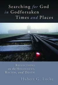 Cover of Searching for God in Godforsaken Times and Places