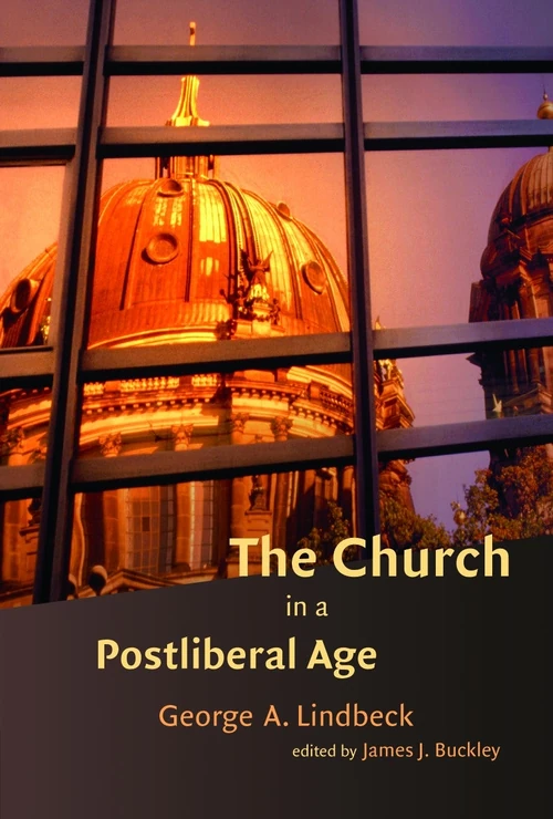 Cover of The Church in a Postliberal Age