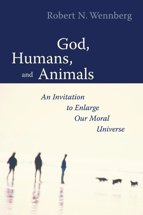 Cover of God, Humans, and Animals