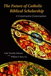 Cover of The Future of Catholic Biblical Scholarship
