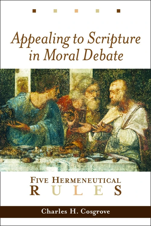 Cover of Appealing to Scripture in Moral Debate