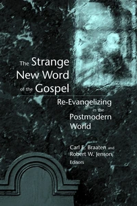 Cover of The Strange New Word of the Gospel