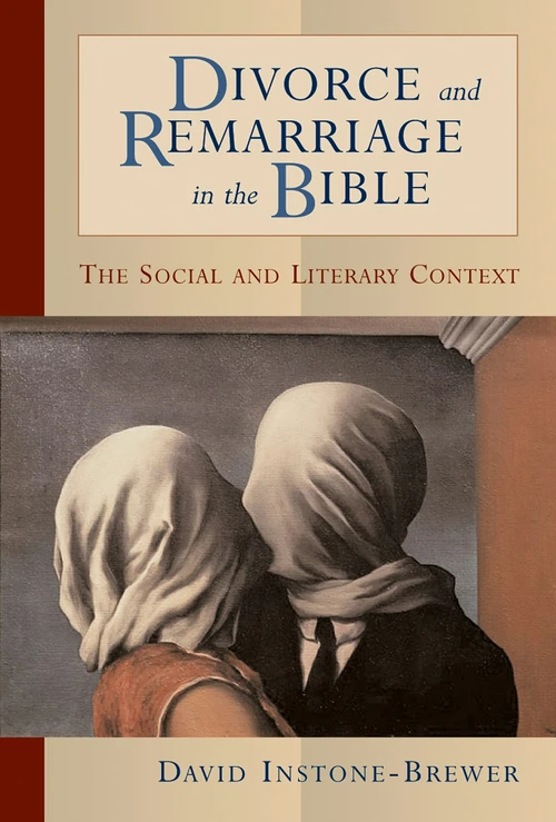 Cover of Divorce and Remarriage in the Bible